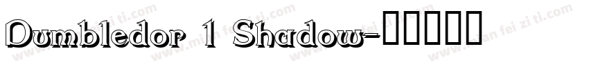 Dumbledor 1 Shadow字体转换